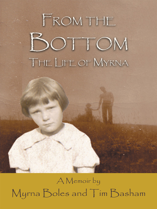Title details for From the Bottom by Myrna Boles - Available